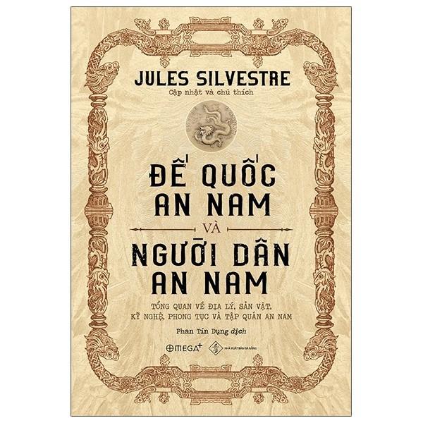 Sách Đế Quốc An Nam Và Người Dân An Nam - Alphabooks - BẢN QUYỀN