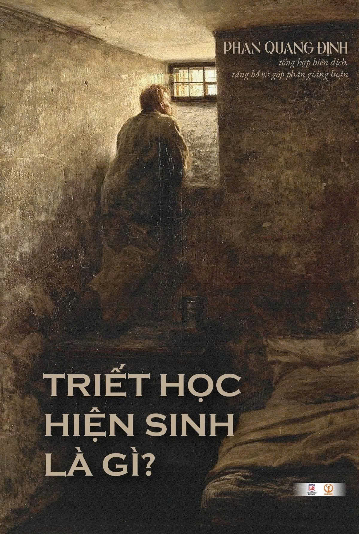 (Bìa cứng) TRIẾT HỌC HIỆN SINH LÀ GÌ – Sách Khai Minh