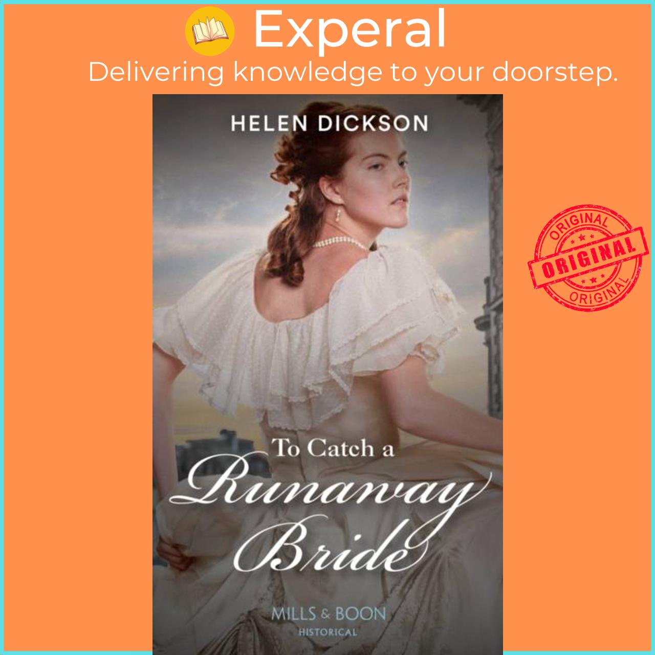 Sách - To Catch A Runaway Bride by Helen Dickson (UK edition, paperback)