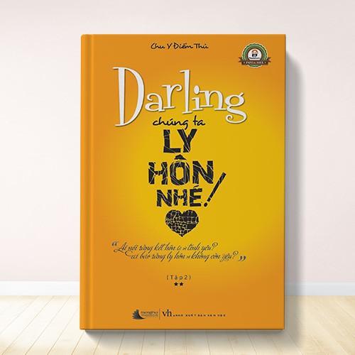 Sách Darling Chúng Ta Ly Hôn Nhé - Tập 2