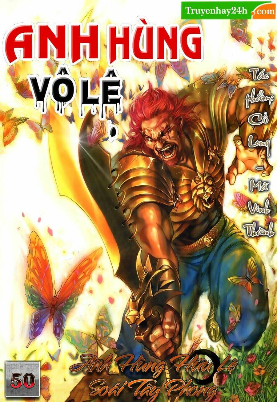 anh hùng vô lệ chapter 50 1