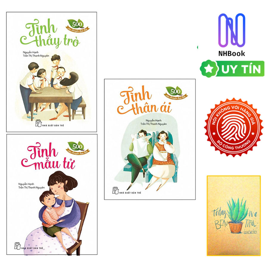 Combo 500 Câu Chuyện Đạo Đức : Tình Thân Ái ,Tình Thầy Trò, Tình Mẫu Tử