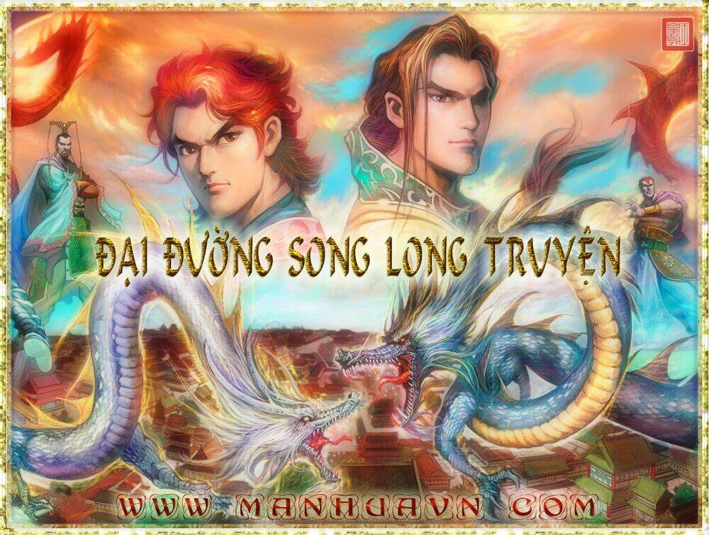 đại đường song long truyện chapter 1 1