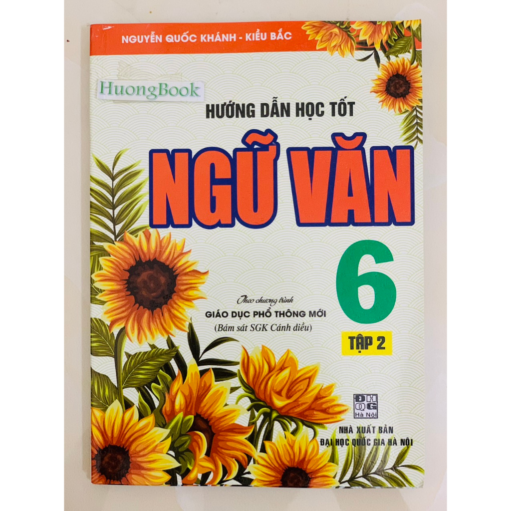 Sách - Hướng Dẫn Học Tốt Ngữ Văn Lớp 6 - Tập 2 - HA