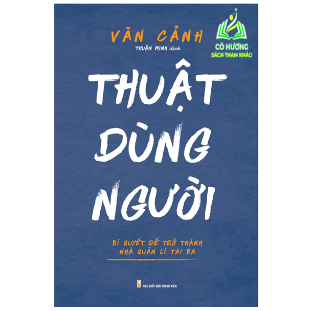 Sách - Thuật Dùng Người