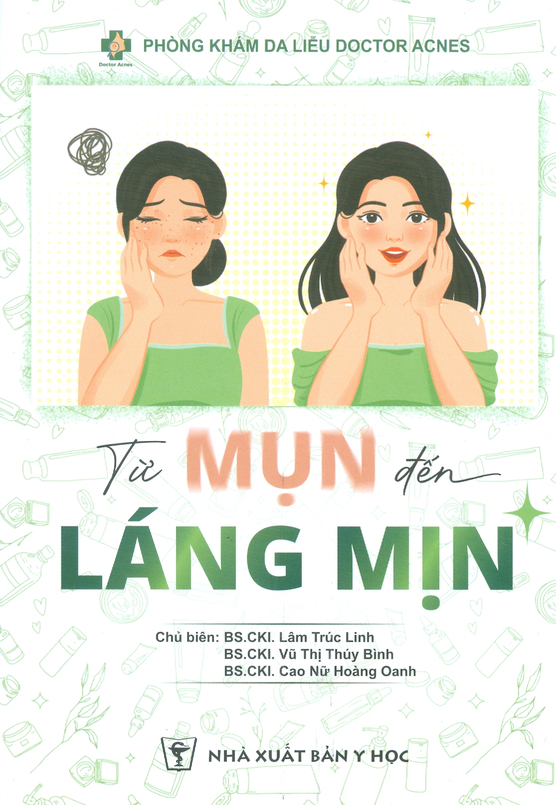 Từ Mụn Đến Láng Mịn