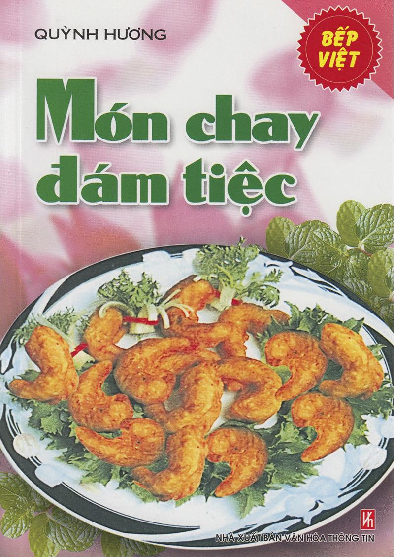Sách Bếp Việt - Món Chay Đám Tiệc