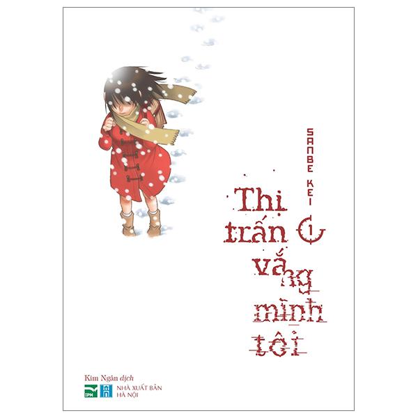 Truyện tranh Thị trấn vắng mình tôi - Trọn bộ 9 Tập - Tập 1 2 3 4 5 6 7 8 9 - IPM