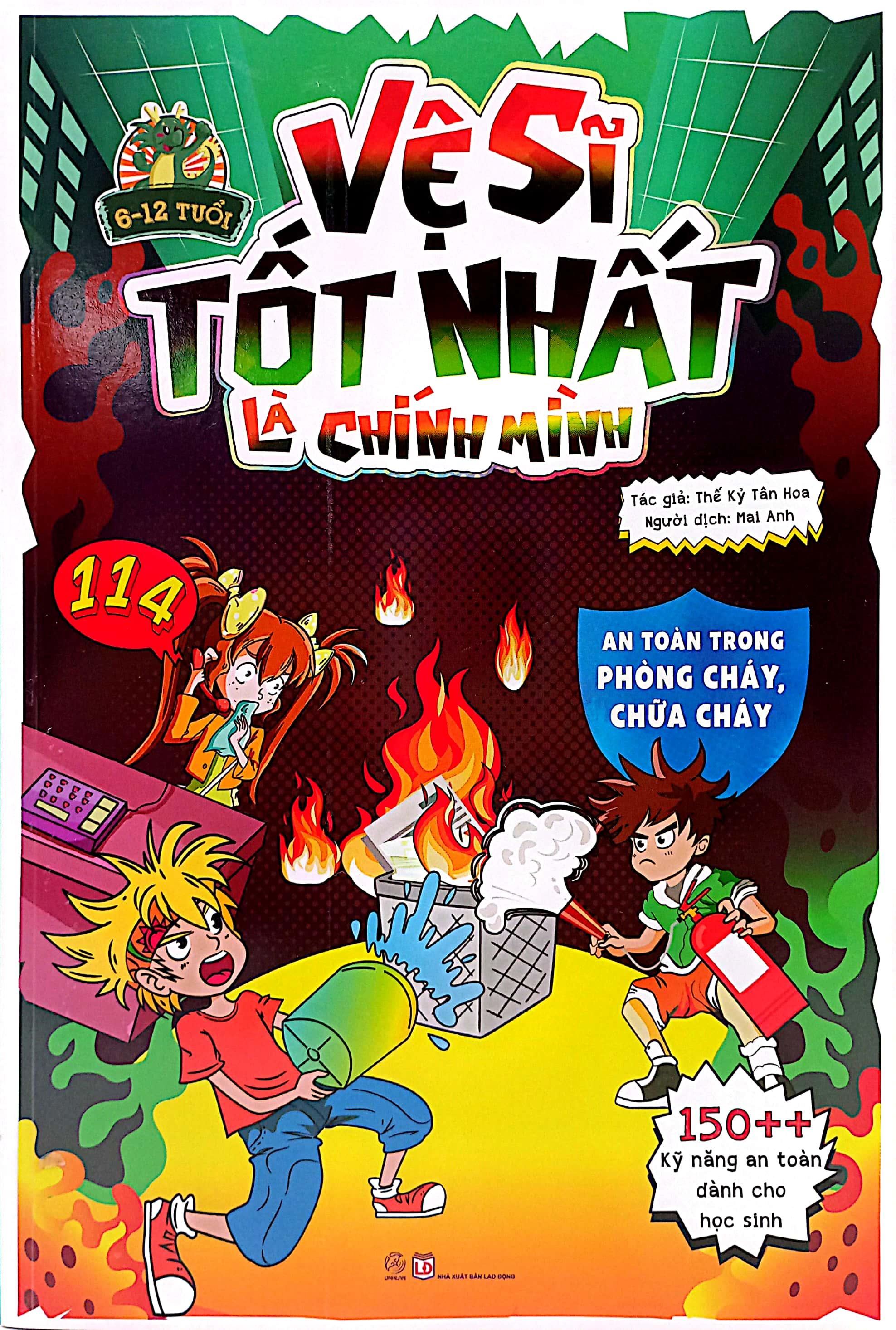 Bộ Sách Vệ Sĩ Tốt Nhất Là Chính Mình - 150++ Kỹ Năng An Toàn Dành Cho Học Sinh