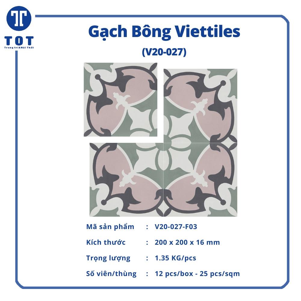 Gạch Bông Viettiles V20-027 dùng cho mọi không gian nhà bạn