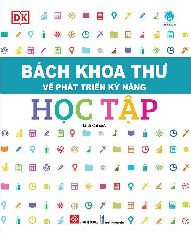 Bách Khoa Thư Về Phát Triển Kỹ Năng - Học Tập