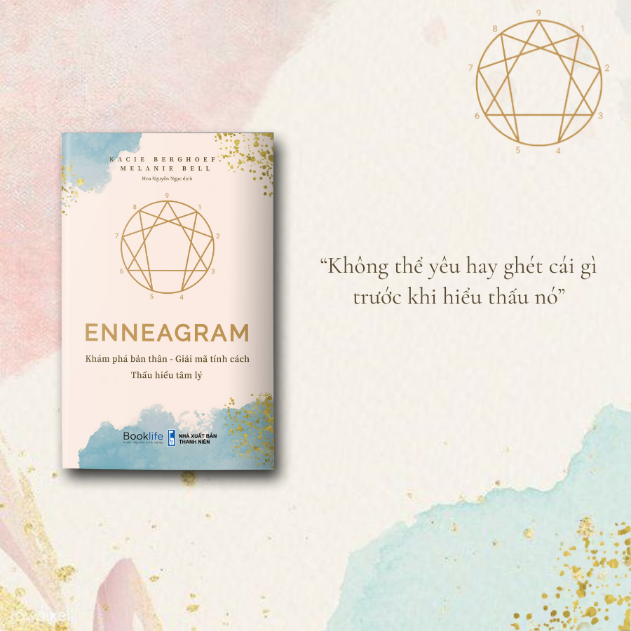 Enneagram Khám phá bản thân - Giải mã tính cách - Thấu hiểu tâm lý - Kacie Berghoef &amp;amp; Melanie BeMelanie Bell