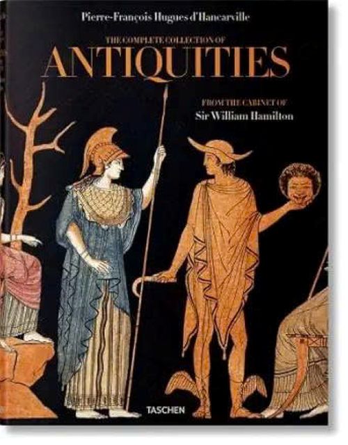 (Bìa cứng) D'HANCARVILLE. THE COMPLETE COLLECTION OF ANTIQUITIES FROM THE CABINET OF SIR WILLIAM HAMILTON – Pierre-Francoise Hugues d'Hancarville – Trạm Đọc
