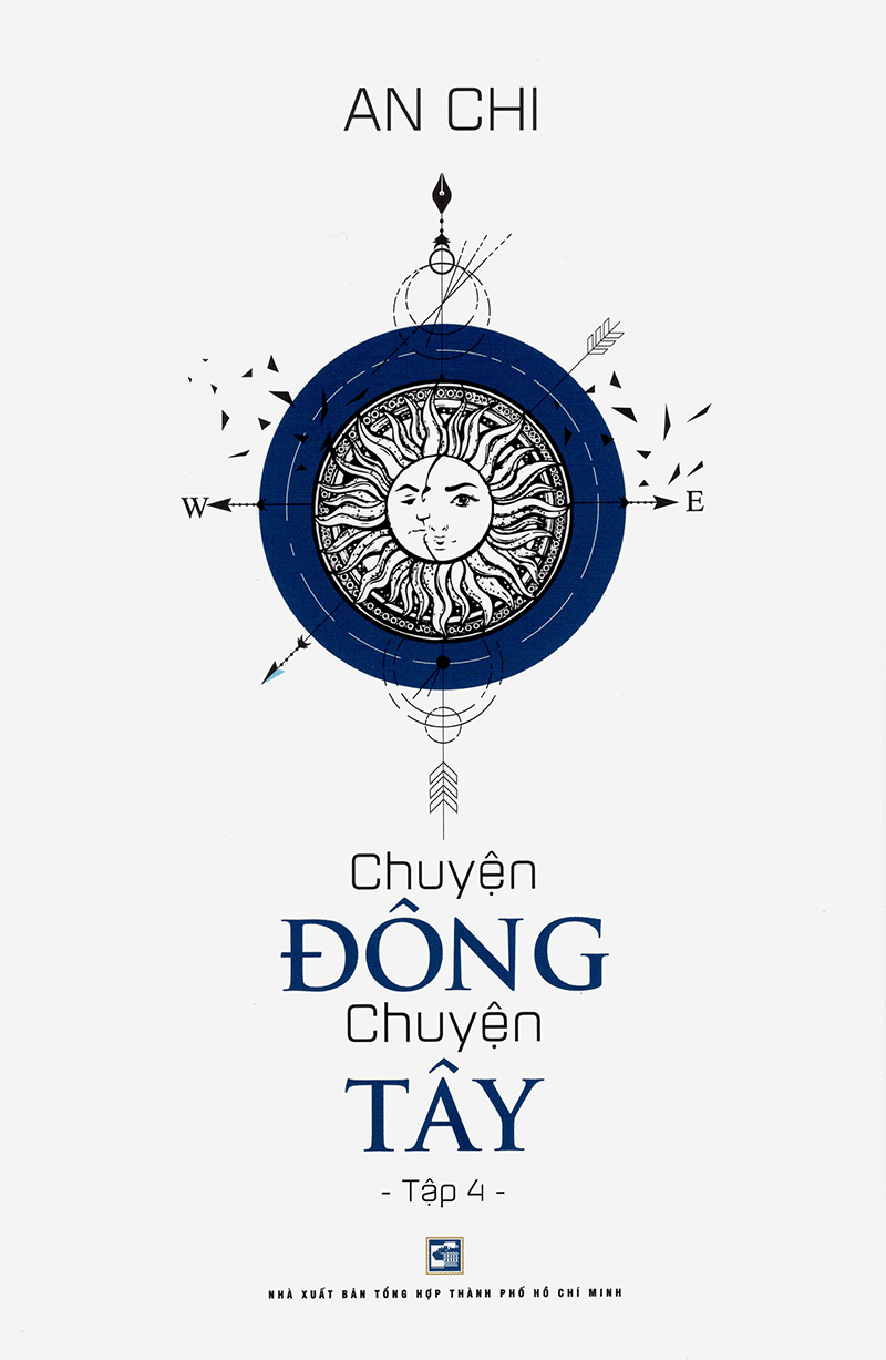 Bộ Chuyện Đông Chuyện Tây - Tái bản 2019 (Tập 1 - Tập 4)