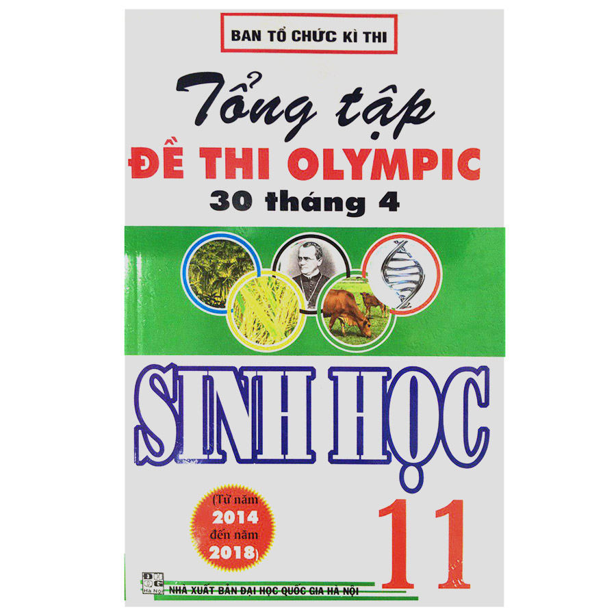 Tổng Tập Đề Thi Olympic 30 Tháng 4 Sinh Học 11