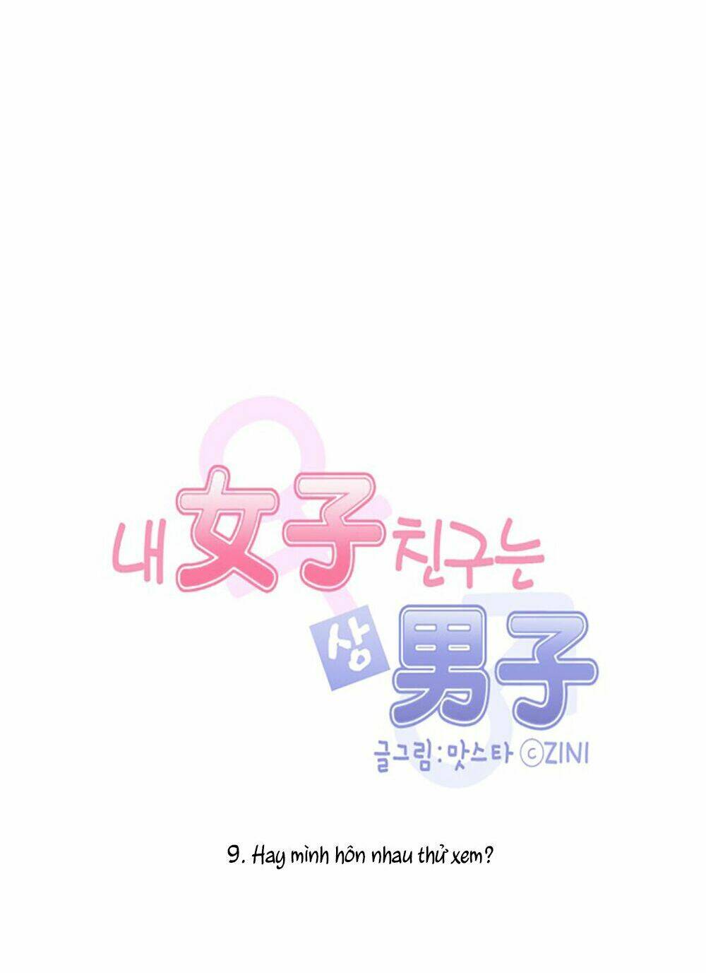 bạn gái tôi là con trai chapter 9 10