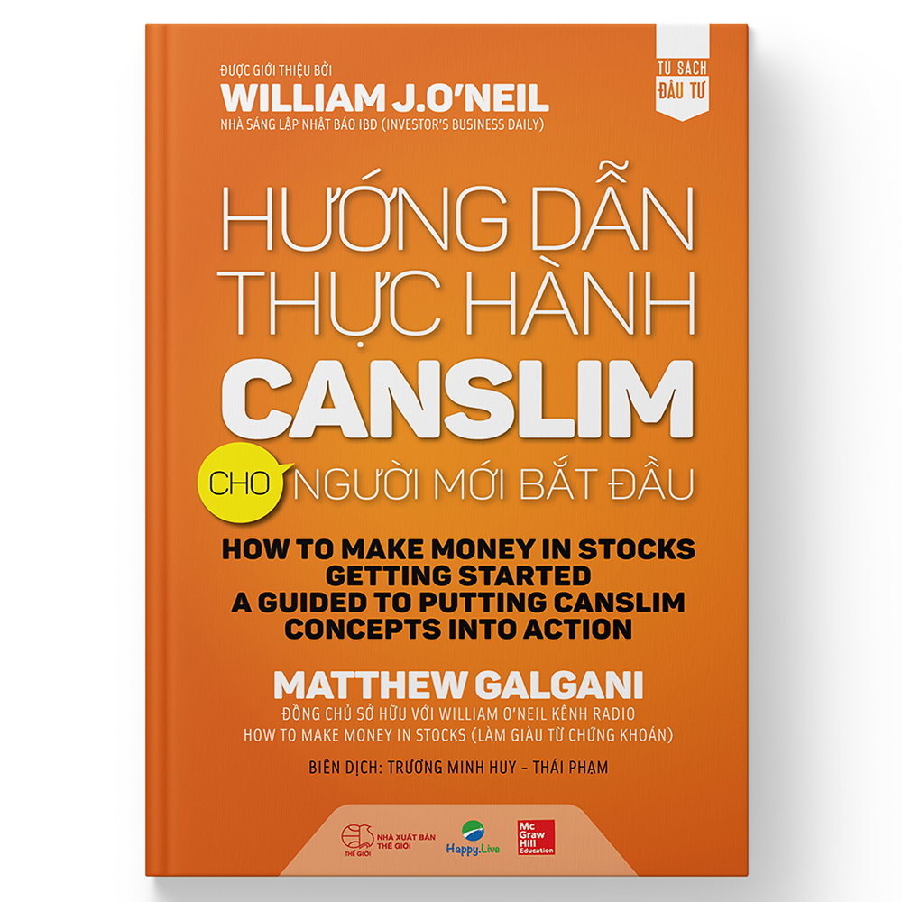 Bộ sách Làm Giàu Từ Chứng Khoán (How To Make Money In Stock) phiên bản mới + Hướng Dẫn Thực Hành CANSLIM Cho Người Mới Bắt Đầu