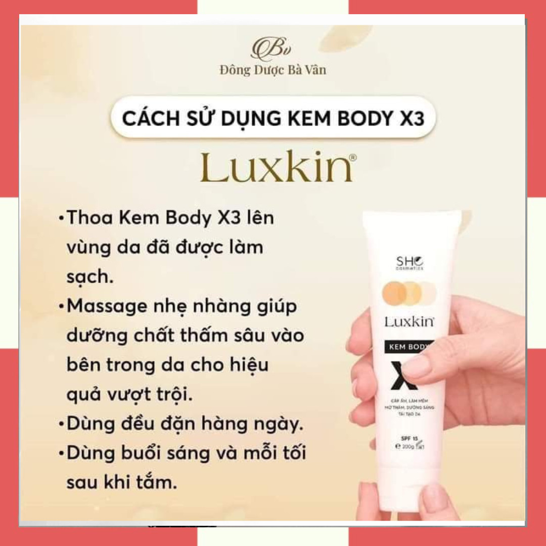 [CHINH_HANG] Kem Body Trắng Da Cao Cấp Luxkin X3 200ml Giúp CẤP ẨM, LÀM MỀM, MỜ THÂM, DƯỠNG SÁNG, TÁI TẠO DA / Kem Body Luxkin