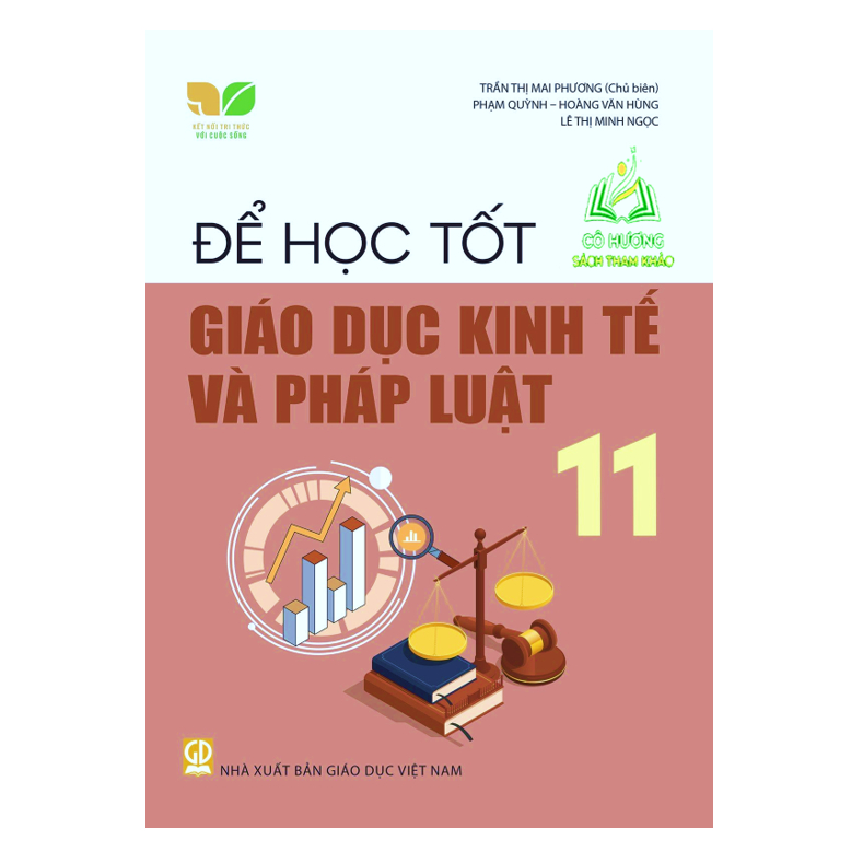 Sách - Để học tốt Giáo dục Kinh tế và Pháp luật 11 (Kết nối tri thức với cuộc sống) (ĐN)