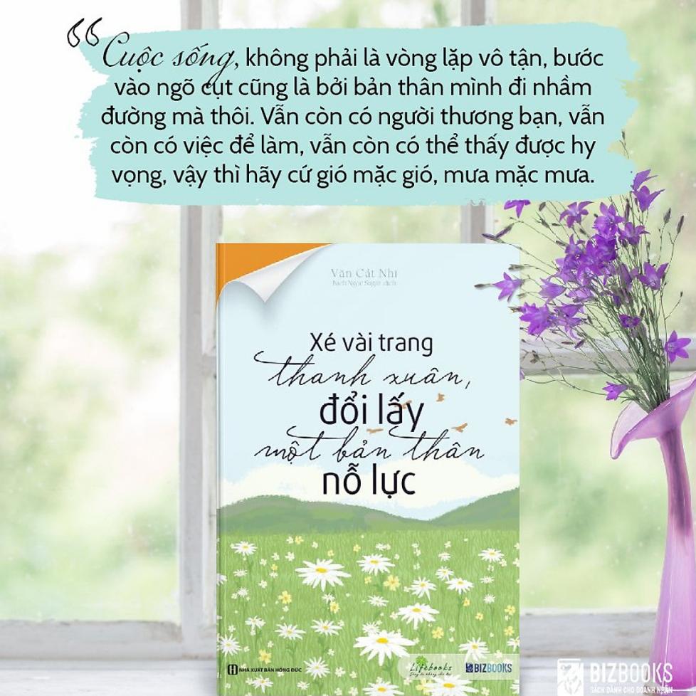 Sách - Xé Vài Trang Thanh Xuân, Đổi Lấy Một Bản Thân Nỗ Lực