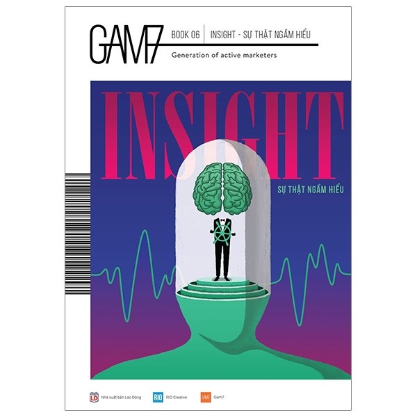 Gam7 Book No.6 Insight - Sự Thật Ngầm Hiểu (Tái Bản 2019)