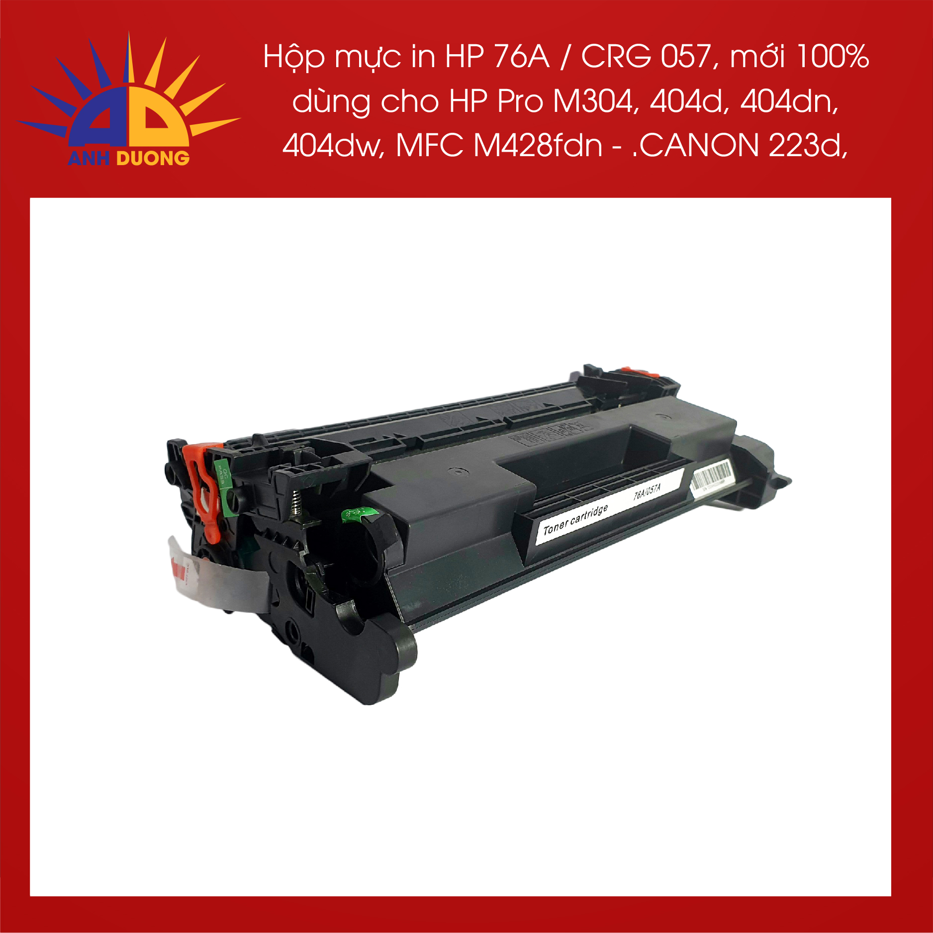 Hộp mực 76A/CF276A/CRG 057 dùng cho M304 404N 404D 404DN 404DW MFC M428FDN M428FDW 223D