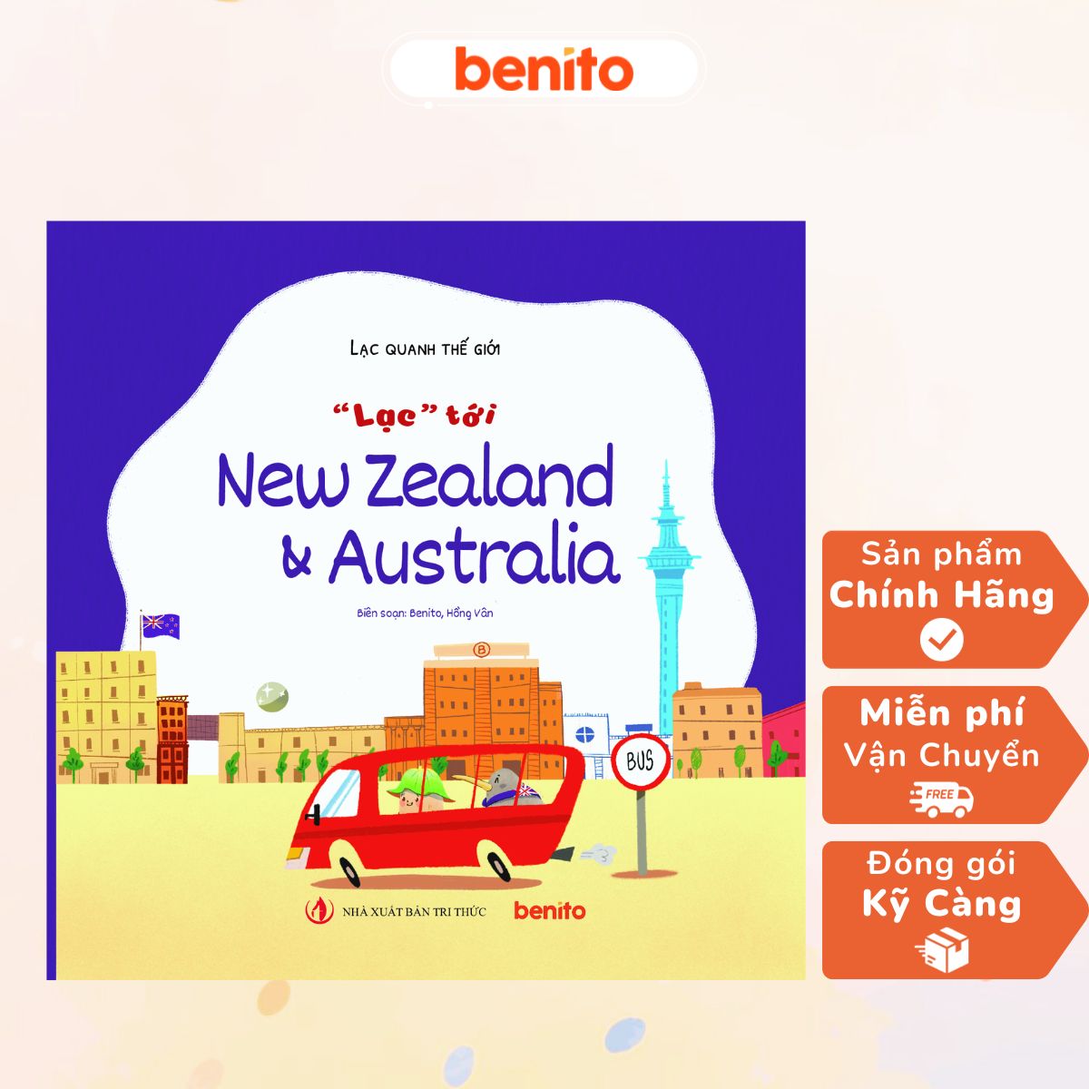 Benito - Sách thiếu nhi - Lạc quanh Thế giới - "Lạc" tới New Zealand & Australia
