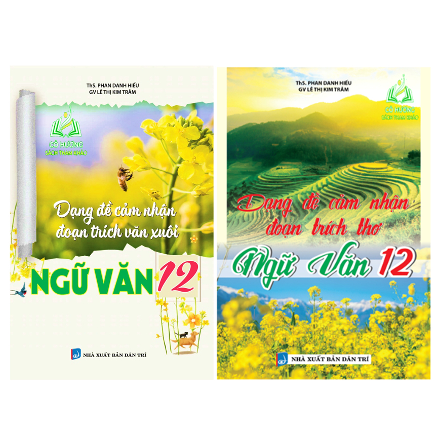 Sách - Combo Dạng Đề Cảm Nhận Đoạn Trích Thơ Và Văn Xuôi Ngữ Văn 12
