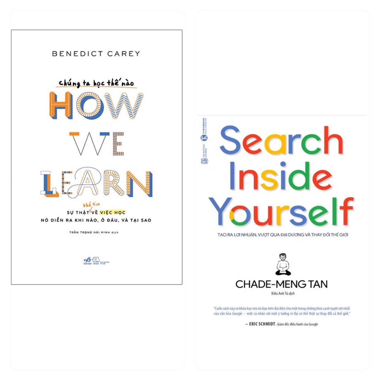 Combo 2 cuốn: Chúng Ta Học Thế Nào - How We Learn + Search Inside Yourself - Tạo Ra Lợi Nhuận Vượt Qua Đại Dương Và Thay Đổi Thế Giới