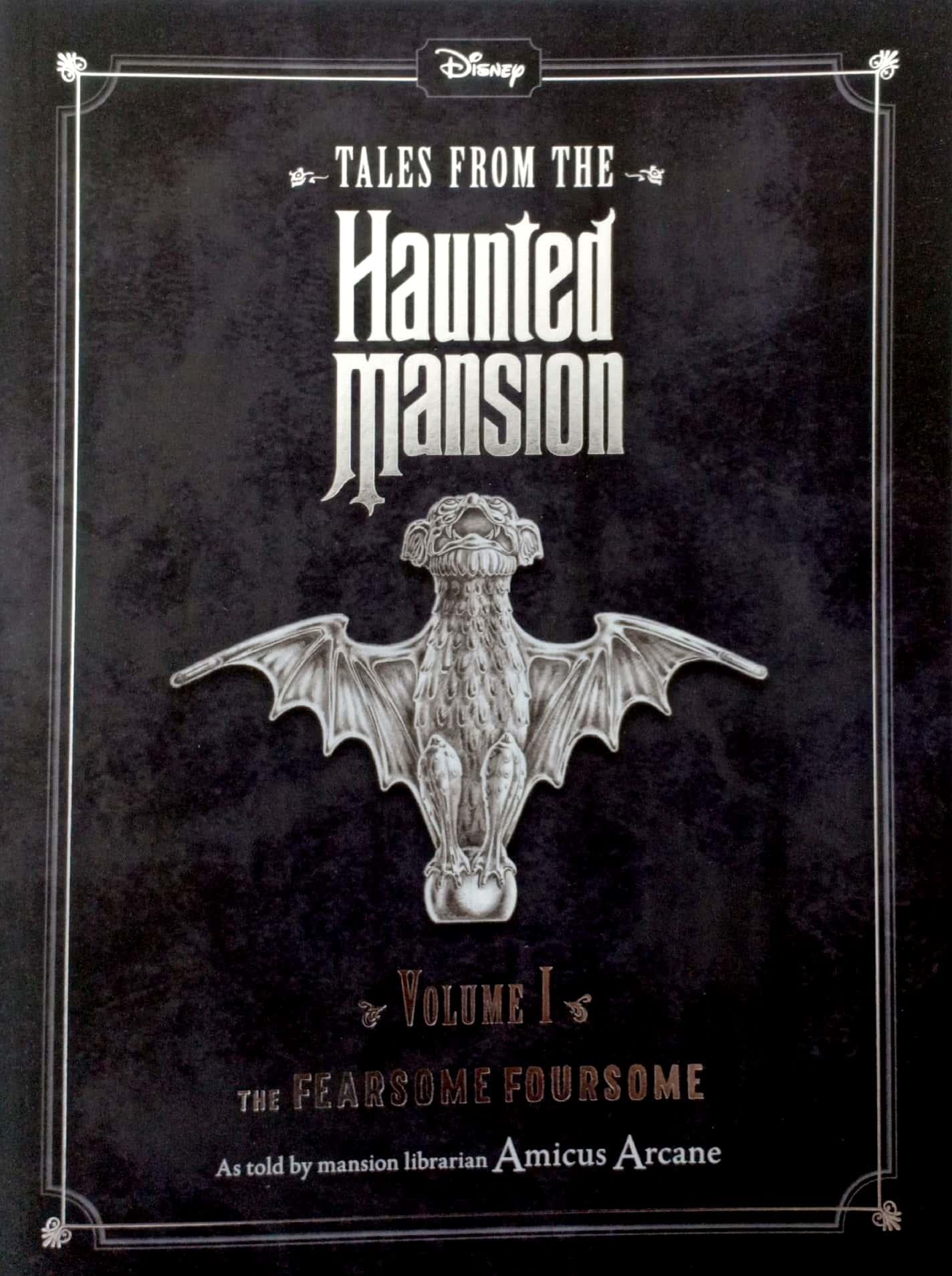 Disney Haunted Mansions: The Fearsome Foursome (Haunted Mansions Disney)