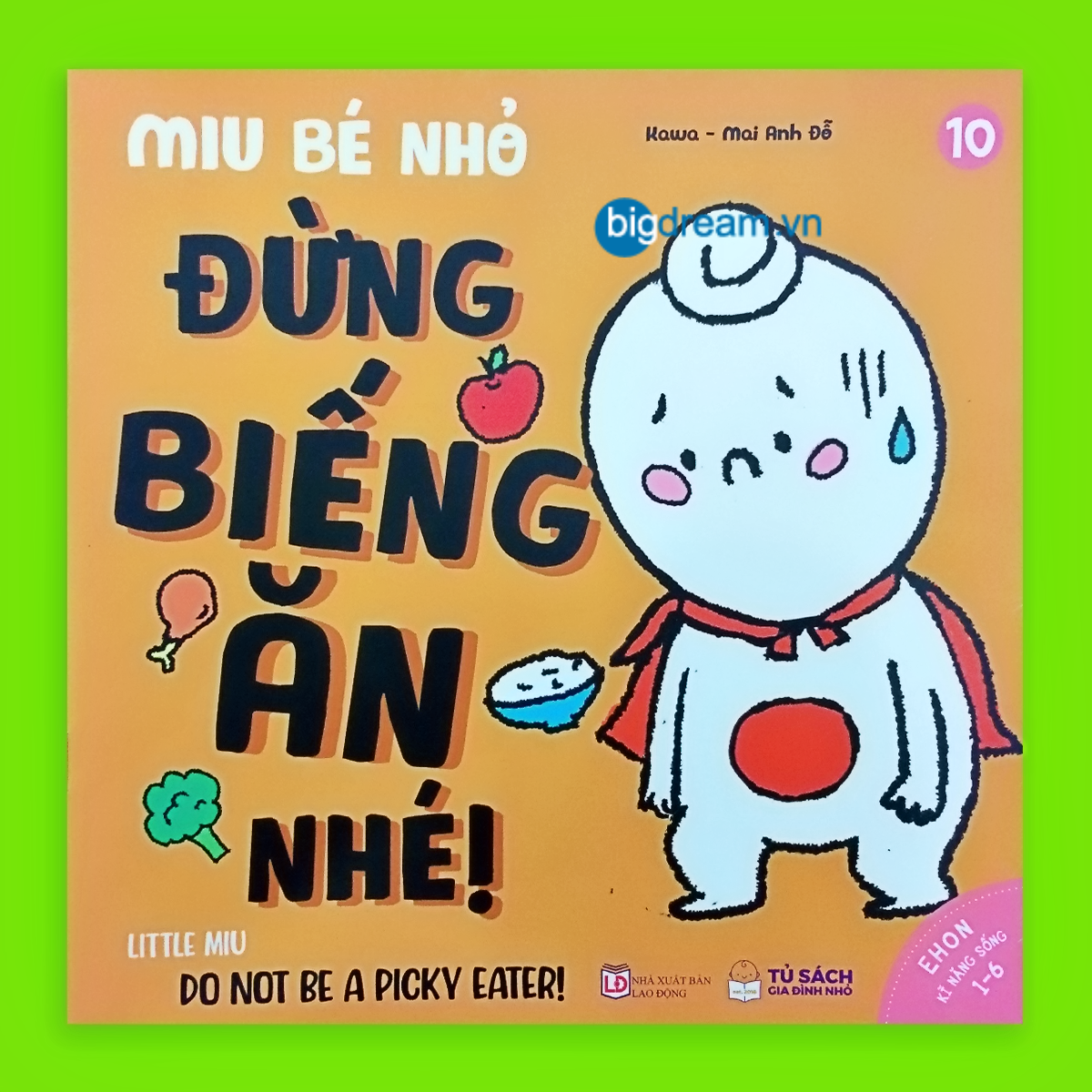BẢN MỚI SONG NGỮ Miu Bé Nhỏ Đừng Biếng Ăn Nhé! P2 Ehon Kĩ Năng Sống Cho Bé 1-6 Tuổi Miu miu tự lập hiểu chuyện