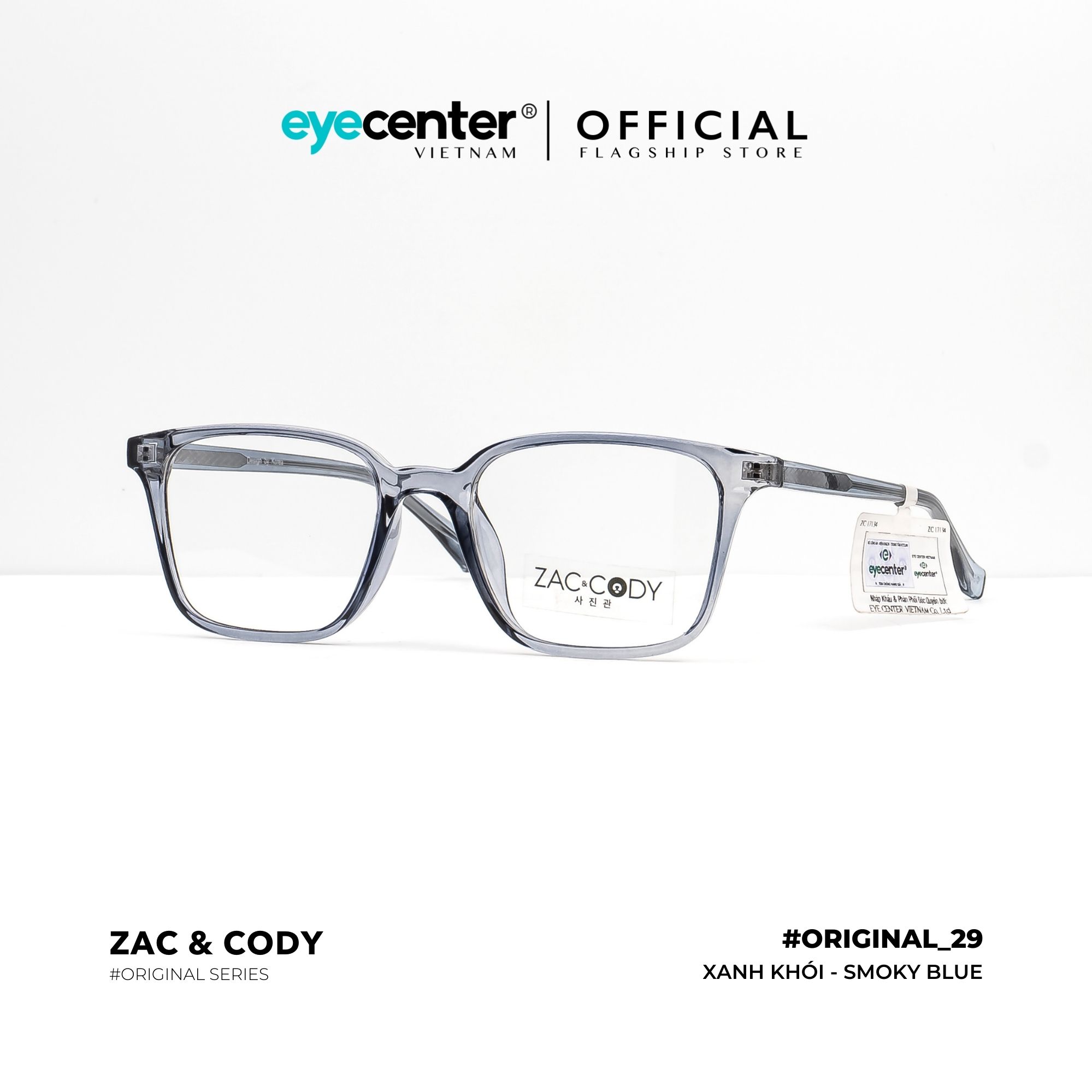 Gọng kính cận nam nữ chính hãng ZAC &amp;amp; CODY B29-S lõi thép chống gãy nhập khẩu by Eye Center Vietnam