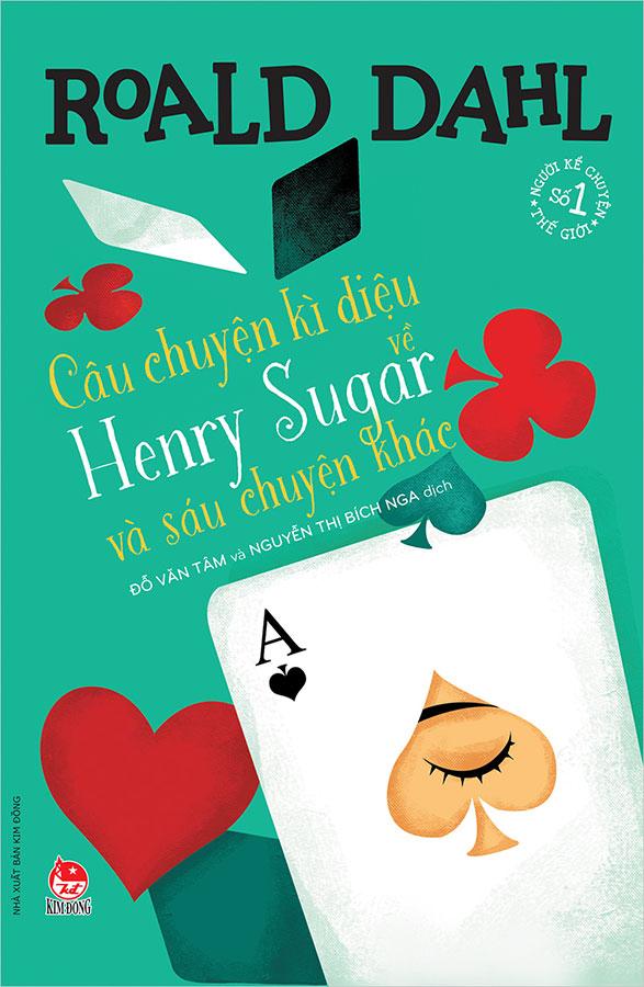 Sách Câu Chuyện Kì Diệu Về Henry Sugar Và Sáu Chuyện Khác