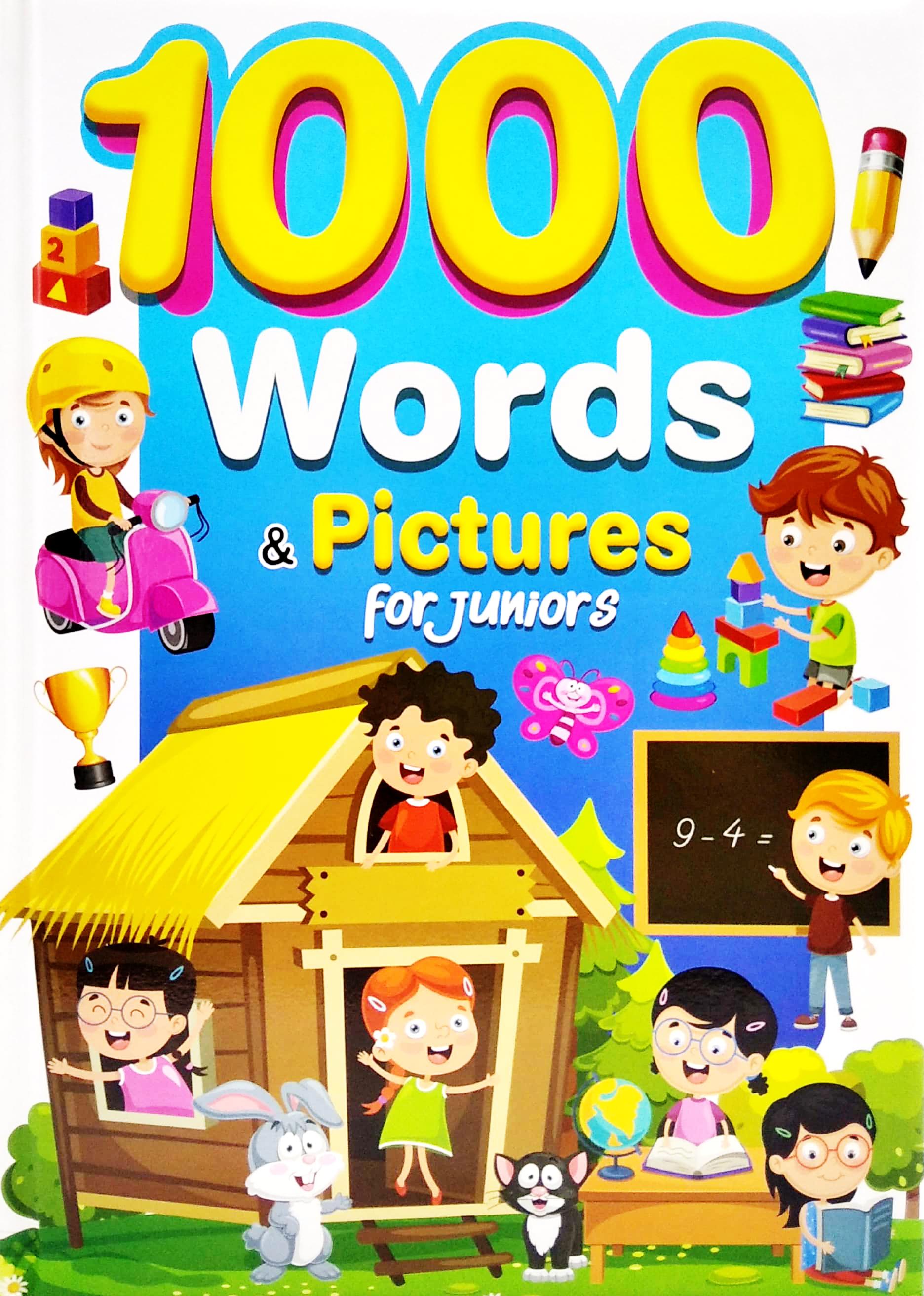 1000 Words &amp; Pictures For Juniors