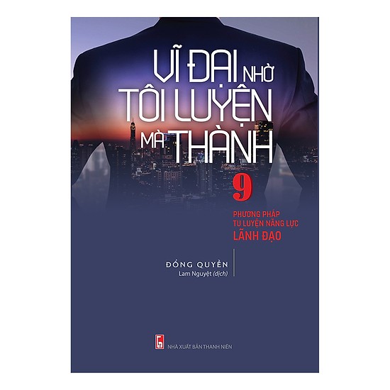Vĩ Đại Nhờ Tôi Luyện Mà Thành Tặng Kèm Postcard Những Câu Nói Của Người Nổi tiếng