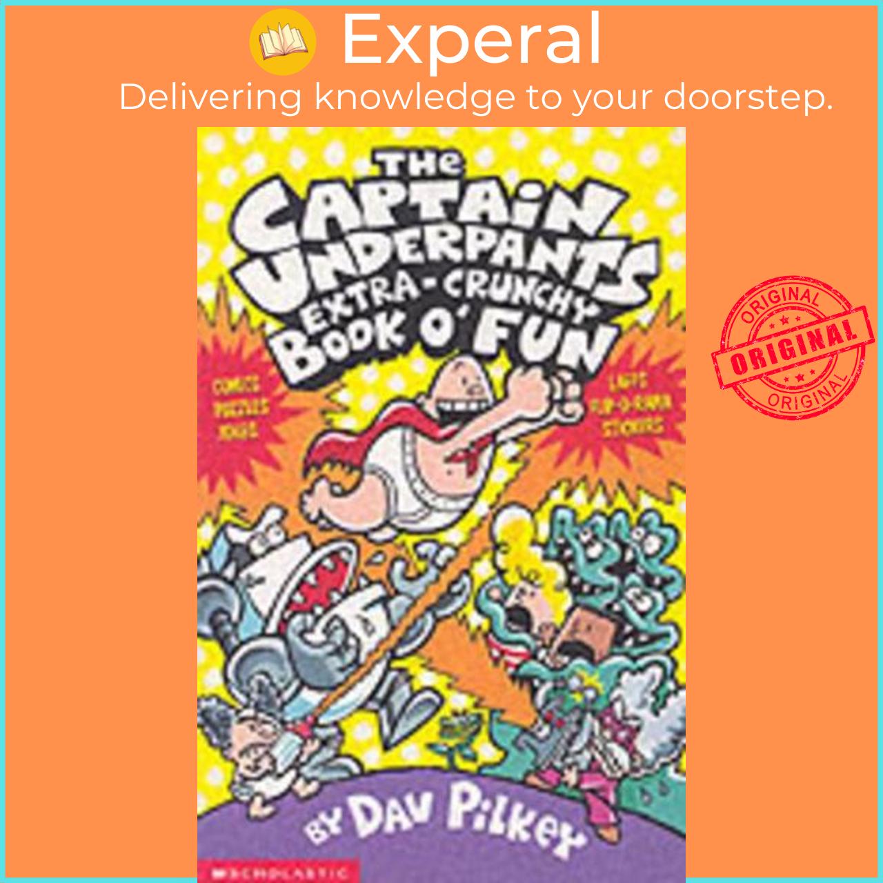 Hình ảnh Sách - The Captain Underpants Extra-Crunchy Book O' Fun by Dav Pilkey (UK edition, Paperback)