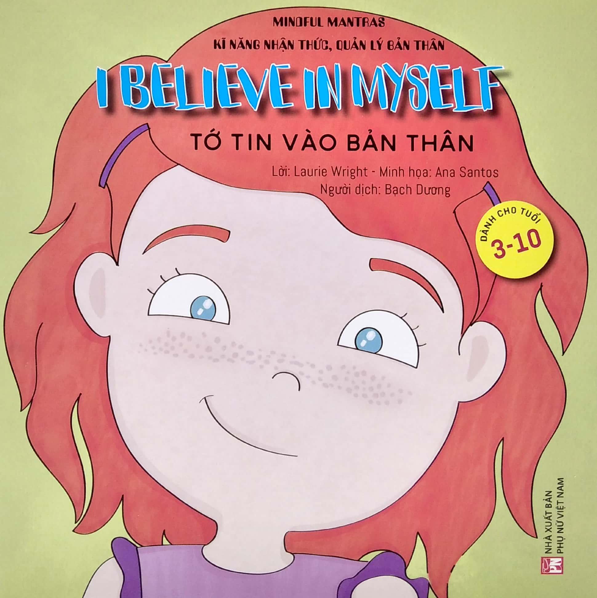 Sách Kĩ Năng Nhận Thức, Quản Lý Bản Thân: Tớ Tin Vào Bản Thân