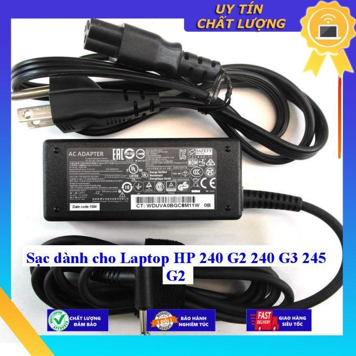 Sạc dùng cho Laptop HP 240 G2 240 G3 245 G2 - Hàng Nhập Khẩu New Seal
