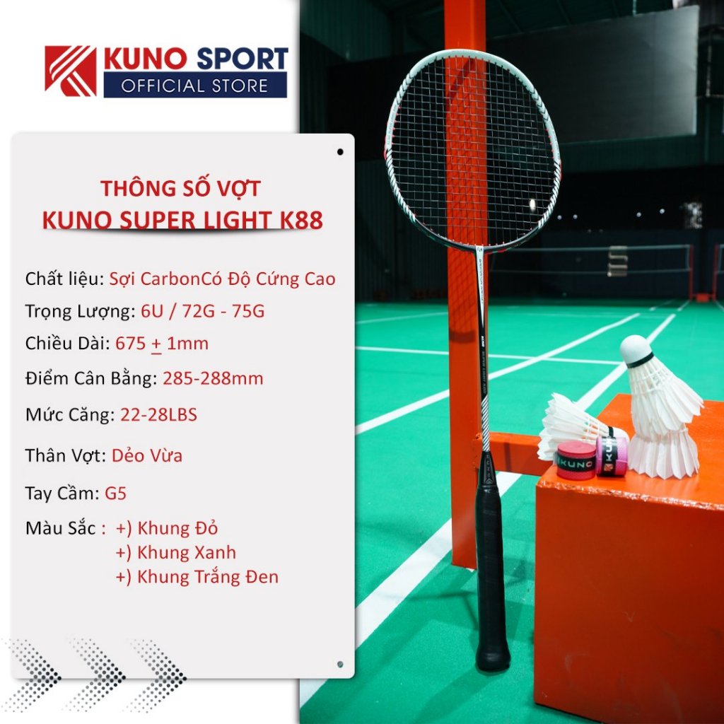 Vợt Cầu Lông Kuno Super Light K88, 6U Thân Dẻo, Công Thủ Toàn, Căng Sẵn 10kg