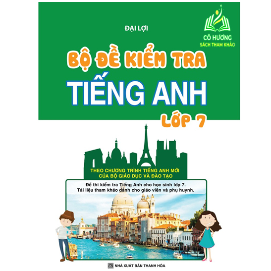 Sách - Bộ Đề Kiểm Tra Tiếng Anh Lớp 7