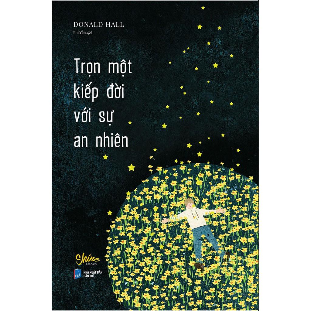 Sách Trọn Một Kiếp Đời Với Sự An Nhiên - Skybooks - BẢN QUYỀN