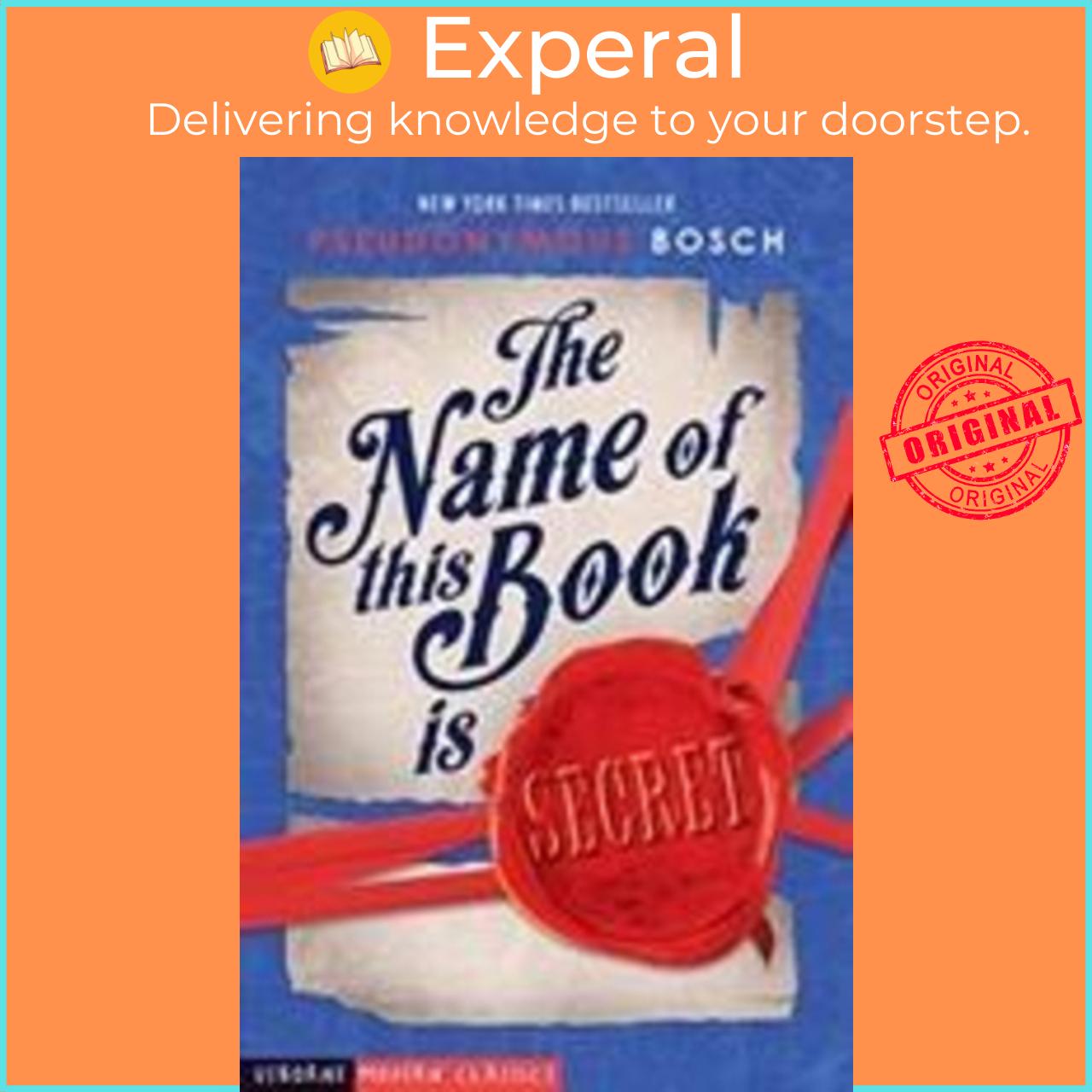 Sách - The Name of This Book is Secret by Pseudonymous Bosch