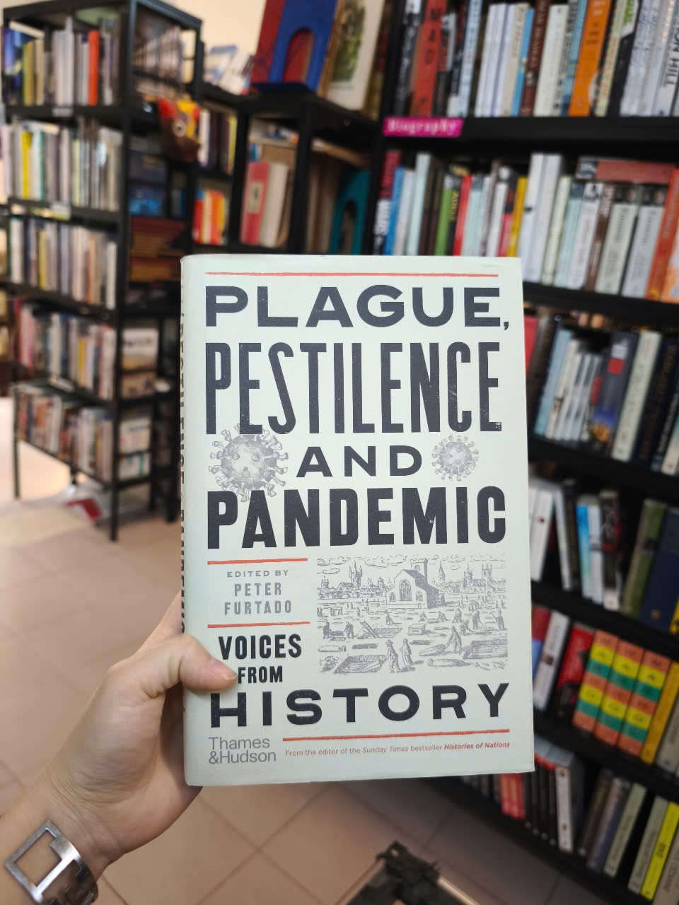Sách - Plague Pestilence And Pandemic Voice From History by Peter Furtado - History/ Science in English