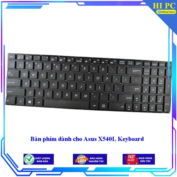 Bàn phím dành cho Asus X540L Keyboard - Phím Zin - Hàng Nhập Khẩu