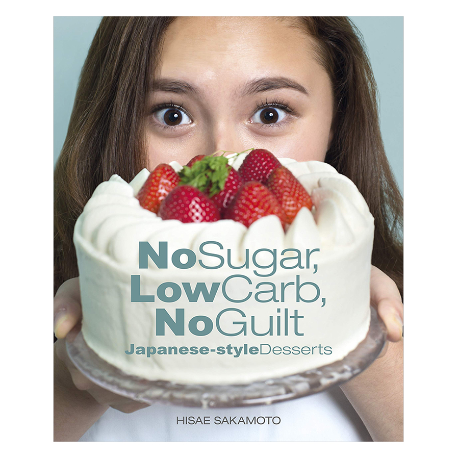 No Sugar, Low Carb, No Guilt