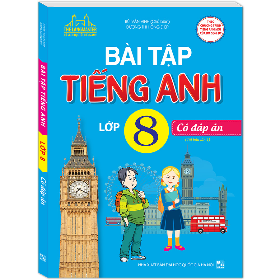 The Langmaster - Bài Tập Tiếng Anh Lớp 8 - Có Đáp Án (Tái Bản Lần 1-2020)