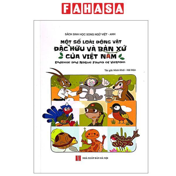 Sách - Một Số Loài Động Vật Đặc Hữu Và Bản Xứ Của Việt Nam - Endemic And Native Fauna Of Vietnam