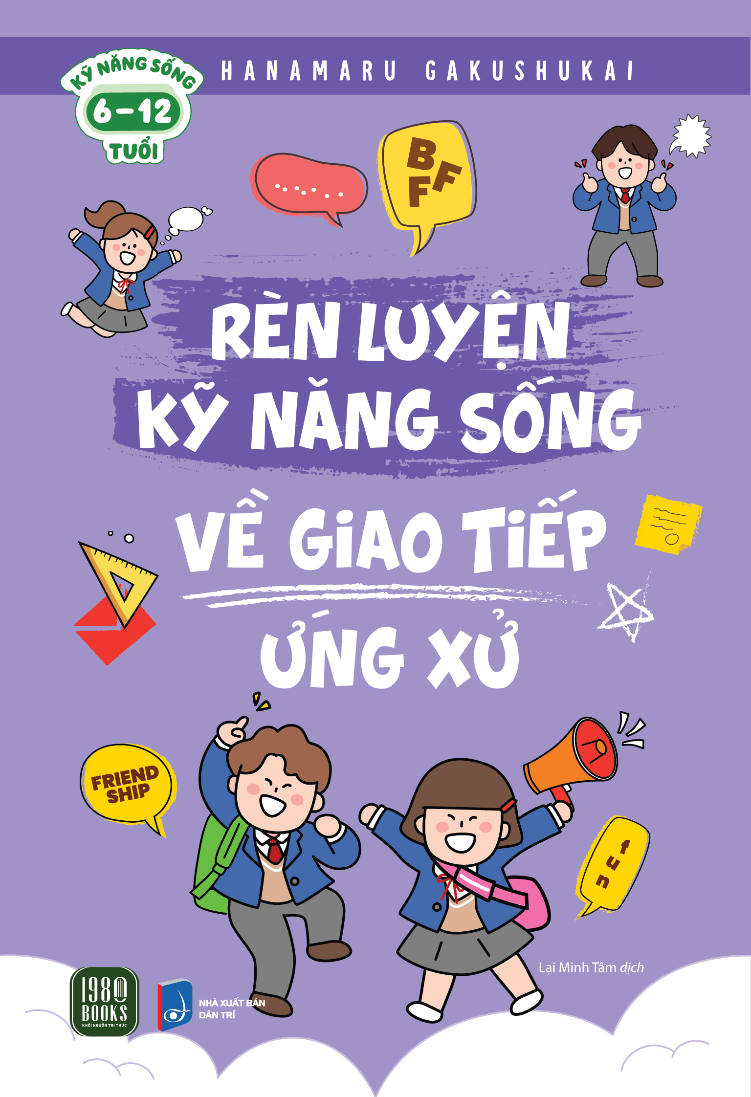 Rèn Luyện Kỹ Năng Sống Về Giao Tiếp Ứng Xử