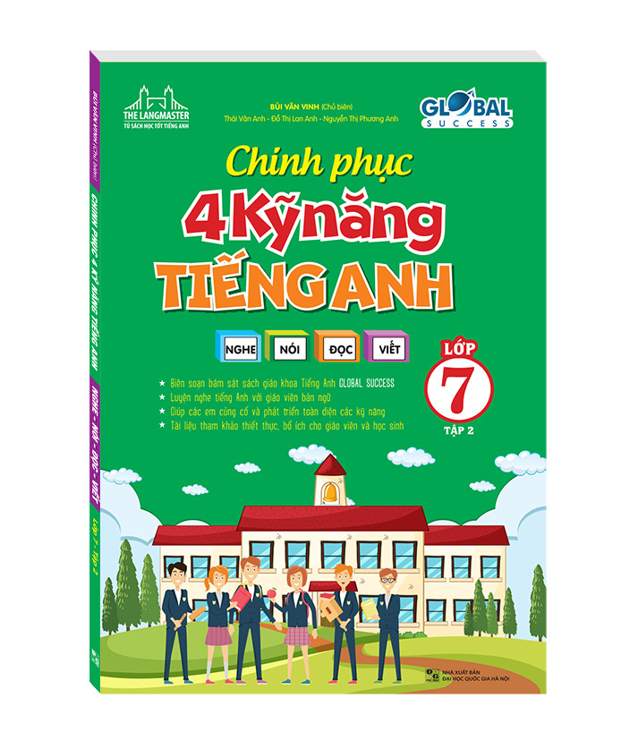 GLOBAL SUCCESS Chinh phục 4 kỹ năng tiếng anh nghe - nói - đọc - viết lớp 7 tập 2