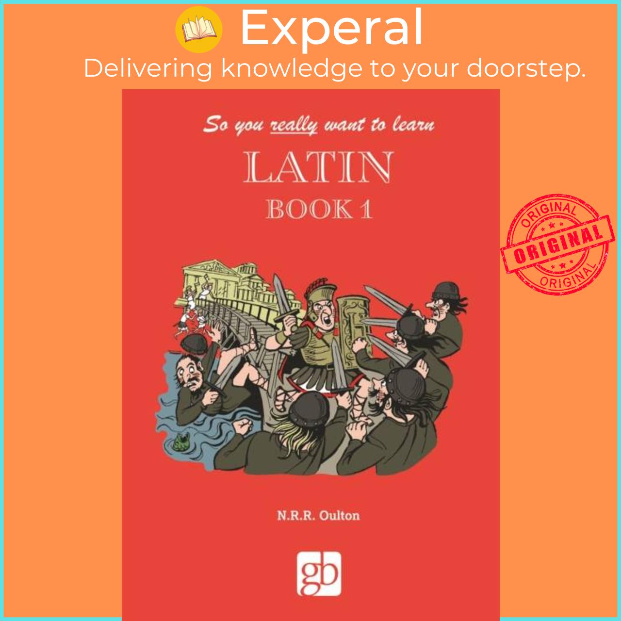 Sách - So you really want to learn Latin Book 1 by  (UK edition, hardcover)